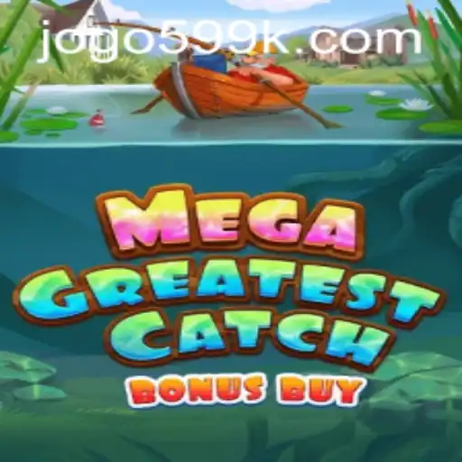 MegaGreatestCatchBonusBuy: A Deep Dive into the Exciting World of Online Gameplay