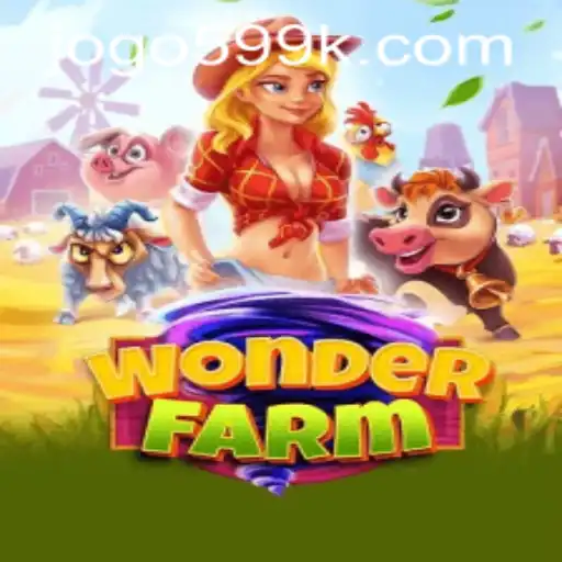 Exploring the Enchanting World of WonderFarm and the Exciting 599k PH Login
